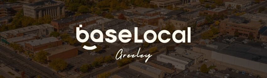 BaseLocal Greeley cover photo