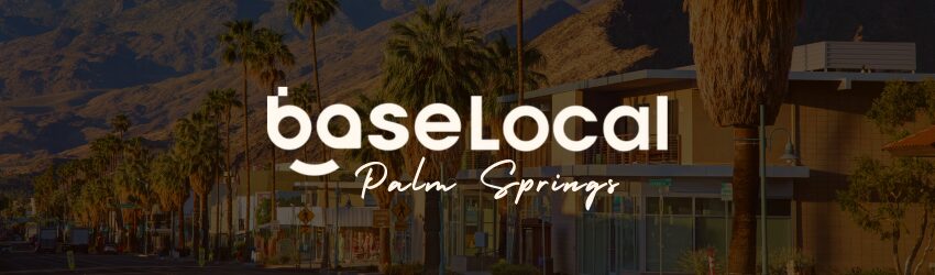 BaseLocal Palm Springs cover photo