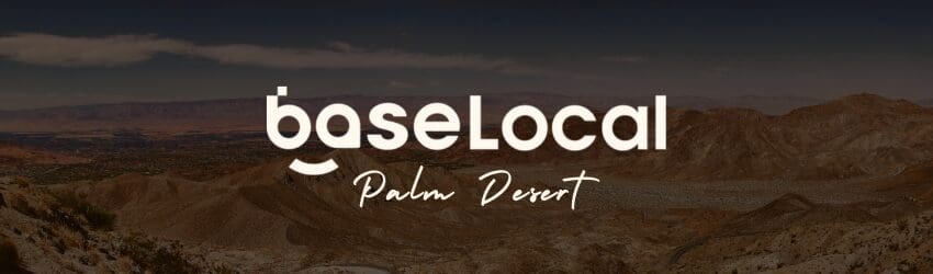 BaseLocal Palm Desert cover photo